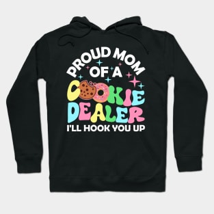 Proud Mom Of A Cookie Dealer Girl Hoodie